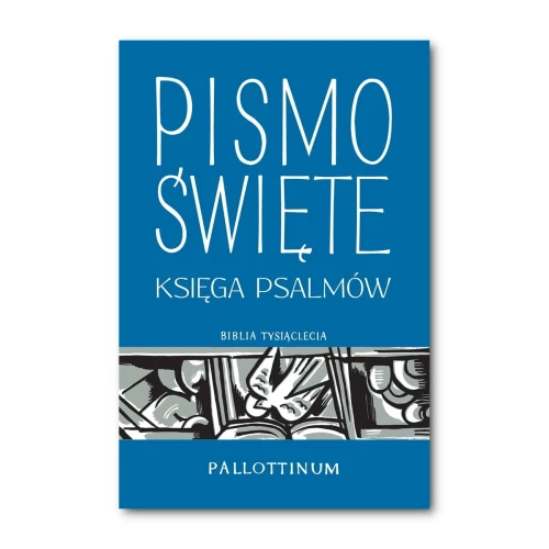 Pismo Święte. Księga Psalmów. Duża czcionka Księgarnia Św Pawła