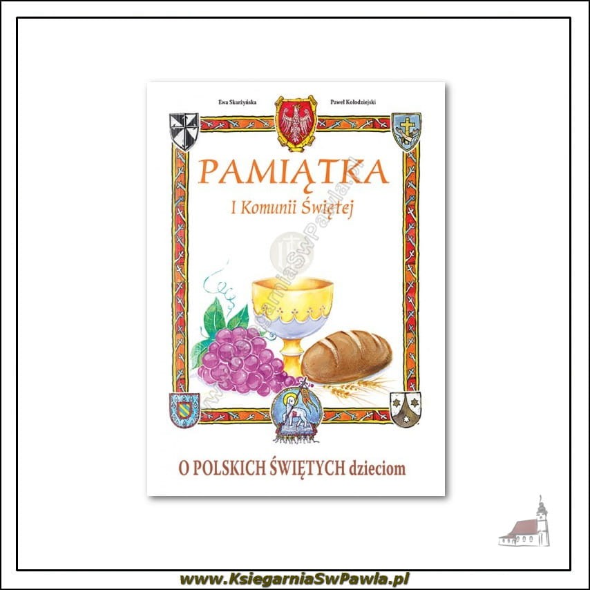 O polskich świętych dzieciom. Pamiątka I Komunii Św.