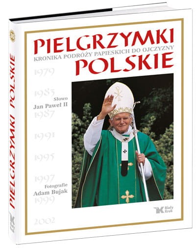 Pielgrzymki Polskie wydawnictwa Biały Kruk
