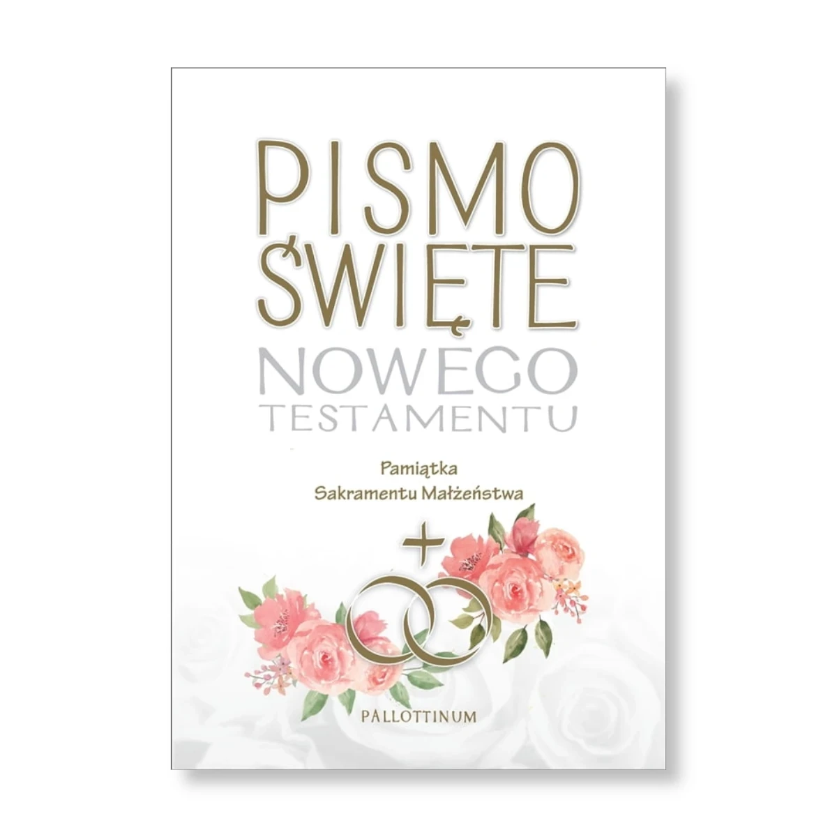 Pismo Święte Nowego Testamentu z Ilustracjami. Pamiątka Sakramentu Małżeństwa