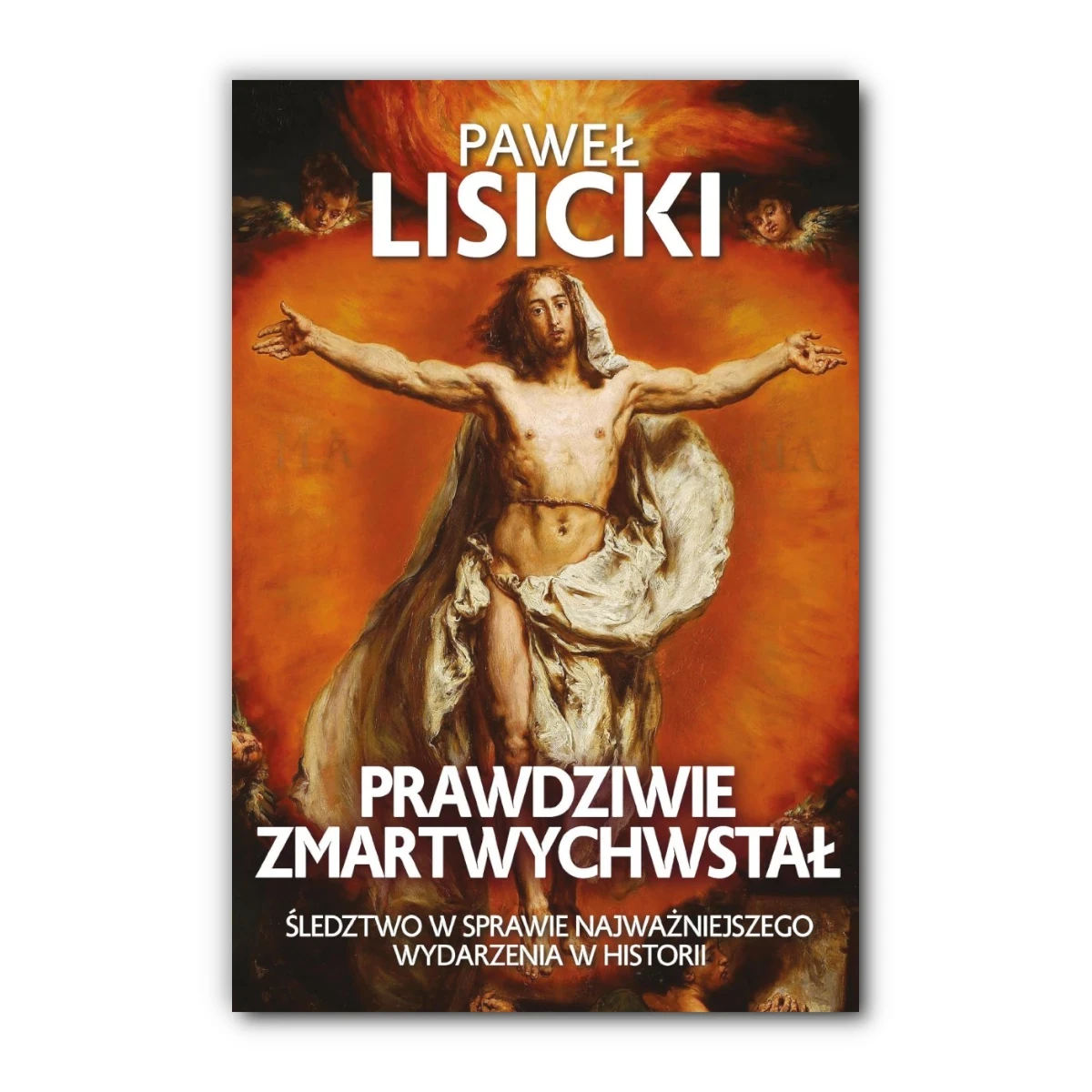 Prawdziwie zmartwychwstał. Paweł Lisicki