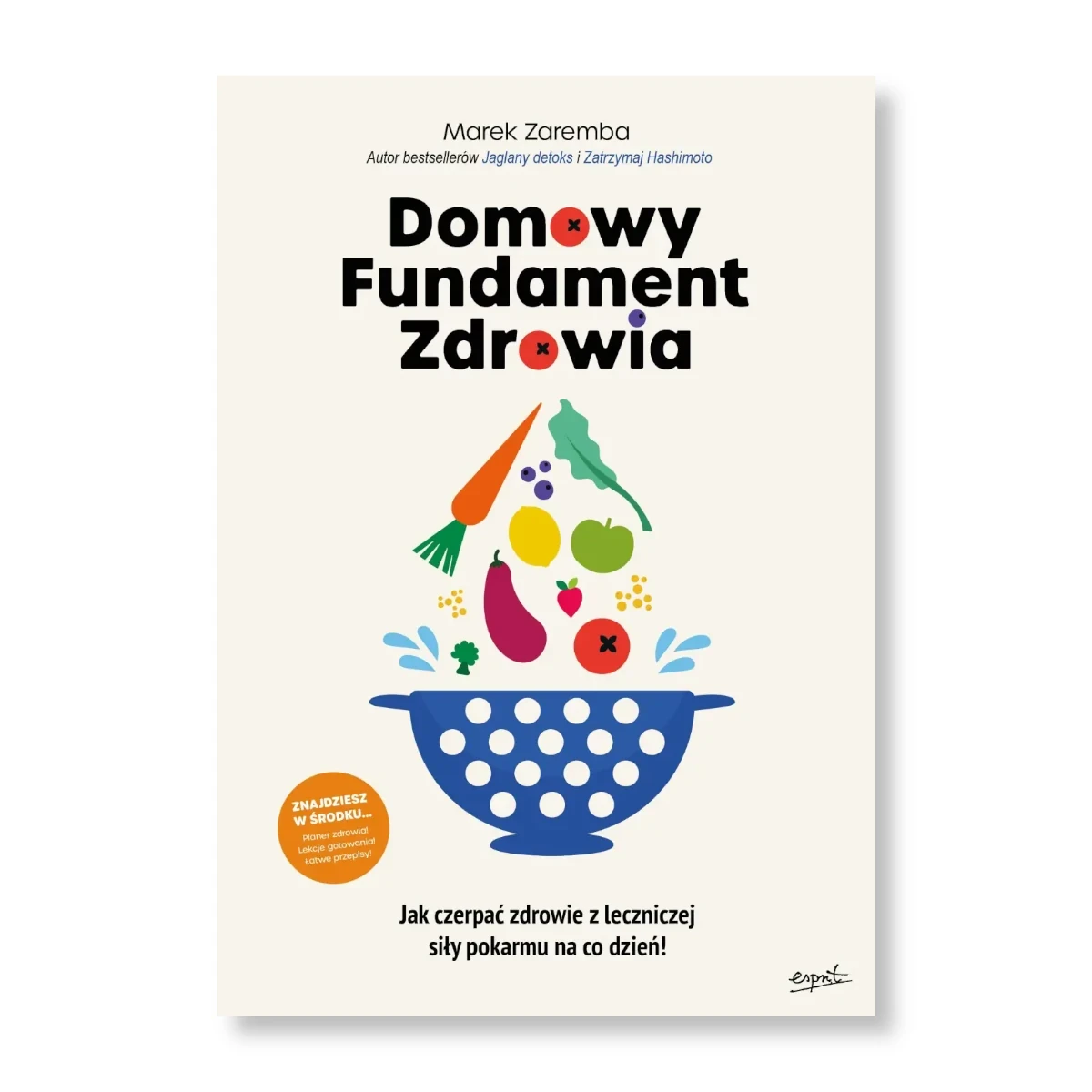 Domowy Fundament Zdrowia. Marek Zaremba