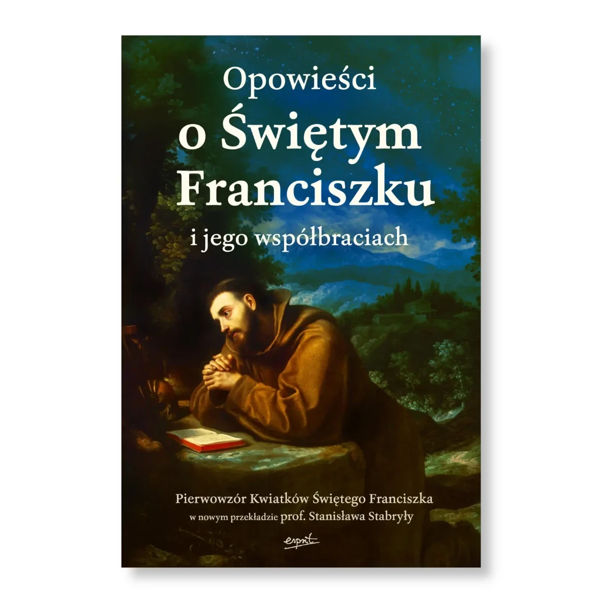 Opowiesci-o-Swietym-Franciszku-i-jego-Wspolbraciach-01.webP