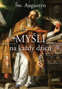 Myśli na każdy dzień – Św. Augustyn