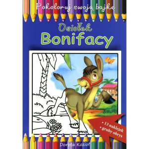 Osiołek Bonifacy. Kolorowanka z naklejkami