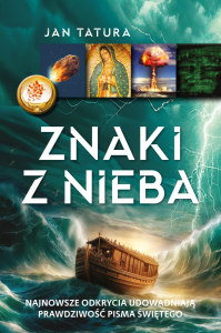 Znaki z nieba. Jan Tatura