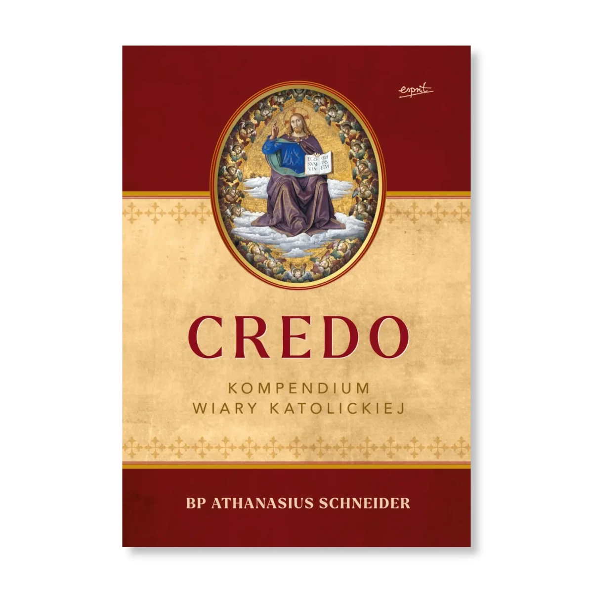Credo. Kompendium wiary katolickiej. bp Athanasius Schneider