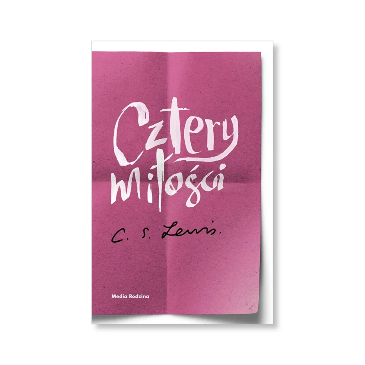 Cztery miłości. Clive Staples Lewis