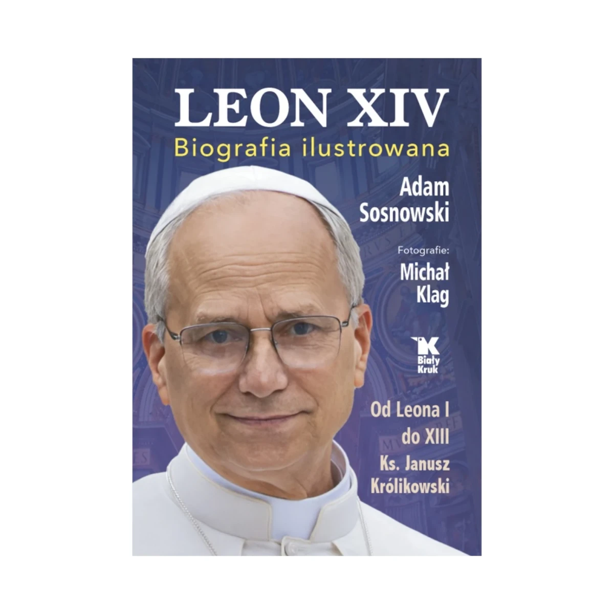Leon-XIV-Biografia-Ilustrowana-Adam-Sosnowski-01.webp