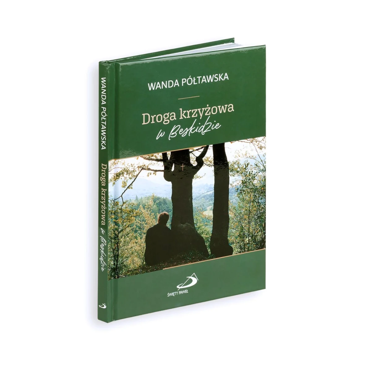 Droga krzyżowa w Beskidzie. Wanda Półtawska