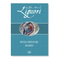 Wysławianie Maryi. św. Alfons Maria de Liguori
