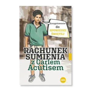 Rachunek sumienia z Carlem Acutisem. Przygotowanie do spowiedzi świętej