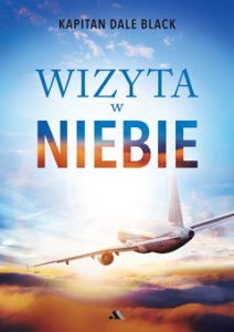 Wizyta w niebie – Kapitan Dale Black