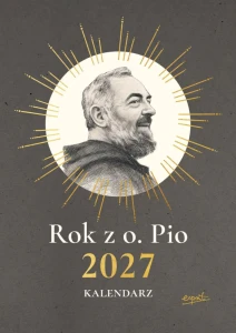  Kalendarz 2027. Rok z o. Pio