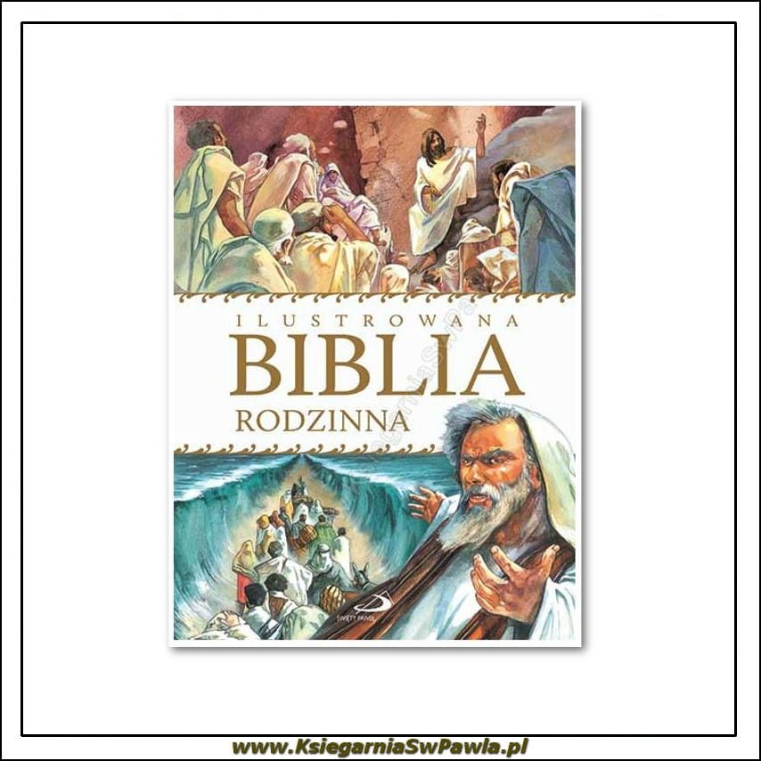 Ilustrowana Biblia Rodzinna
