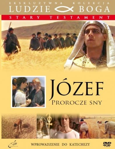 Józef. Prorocze sny. Seria Ludzie Boga. (książka z filmem)