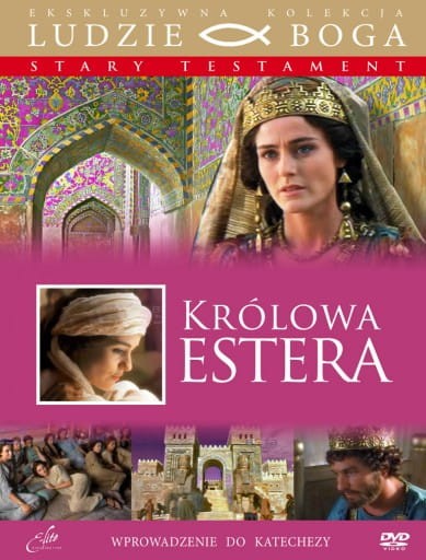 Królowa Estera. Seria Ludzie Boga. (książka z filmem)
