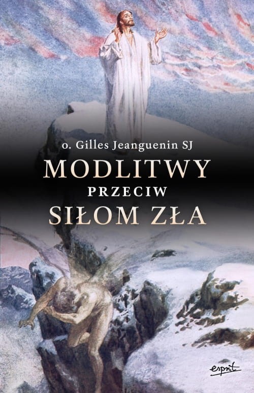 Modlitwy przeciw siłom zła
