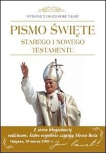 Pismo Święte Starego i Nowego Testamentu. Pamiątka kanonizacji.