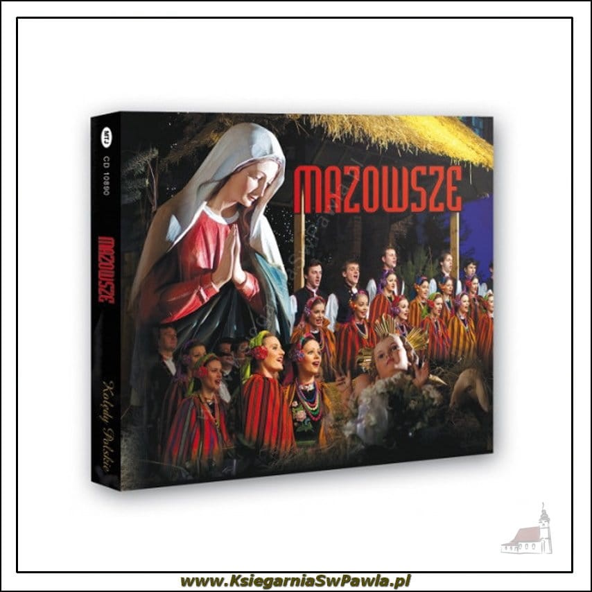 Kolędy Polskie. Zespół Pieśni i Tańca Mazowsze. Płyta CD