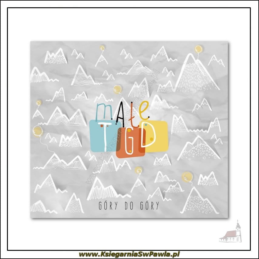 Małe TGD. Góry do góry. Płyta CD