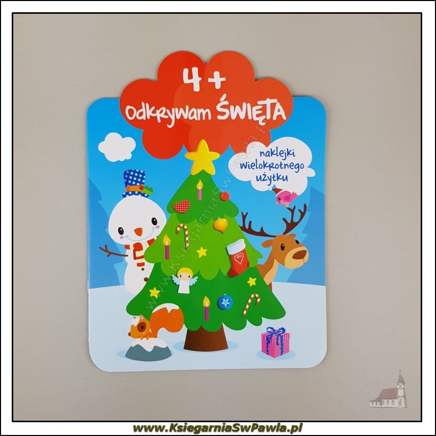 Odkrywam święta 4+. Książeczka dla dzieci z naklejkami.