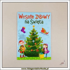 Wesołe zabawy na święta. Książeczka dla dzieci.