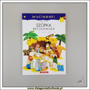 Szopka betlejemska. Wycinanka. Książeczka dla dzieci 4-8 lat.
