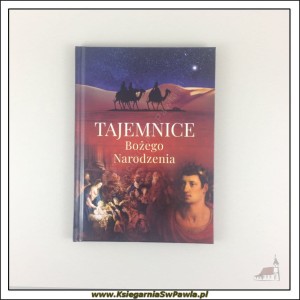 Tajemnice Bożego Narodzenia.