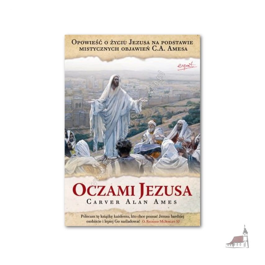 Oczami Jezusa. (twarda oprawa) Carver Alan Ames