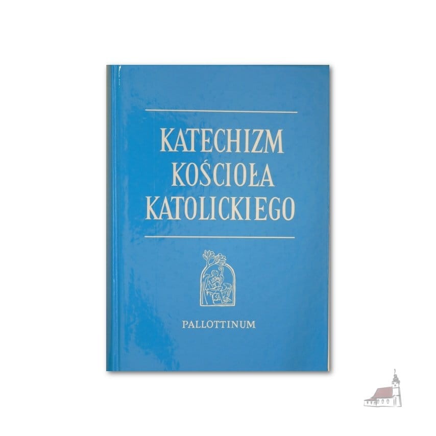 Katechizm Kościoła Katolickiego - oprawa twarda - wydanie II poprawione