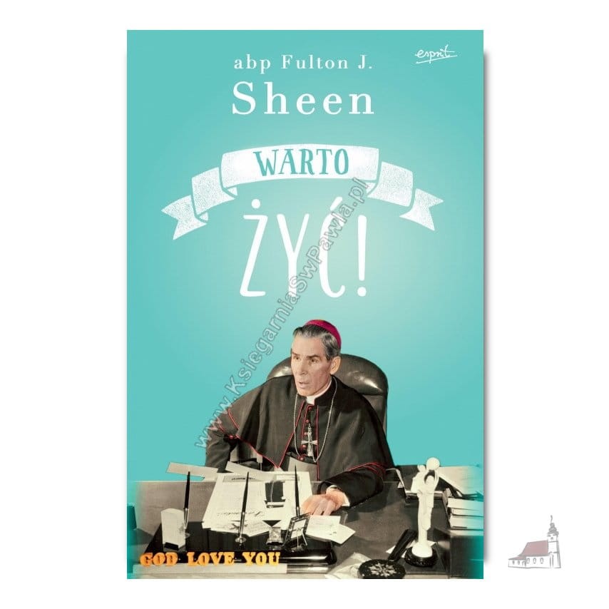 Warto Żyć Fulton Sheen Esprit.jpg