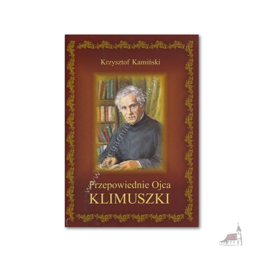 Przepowiednie Ojca Klimuszki