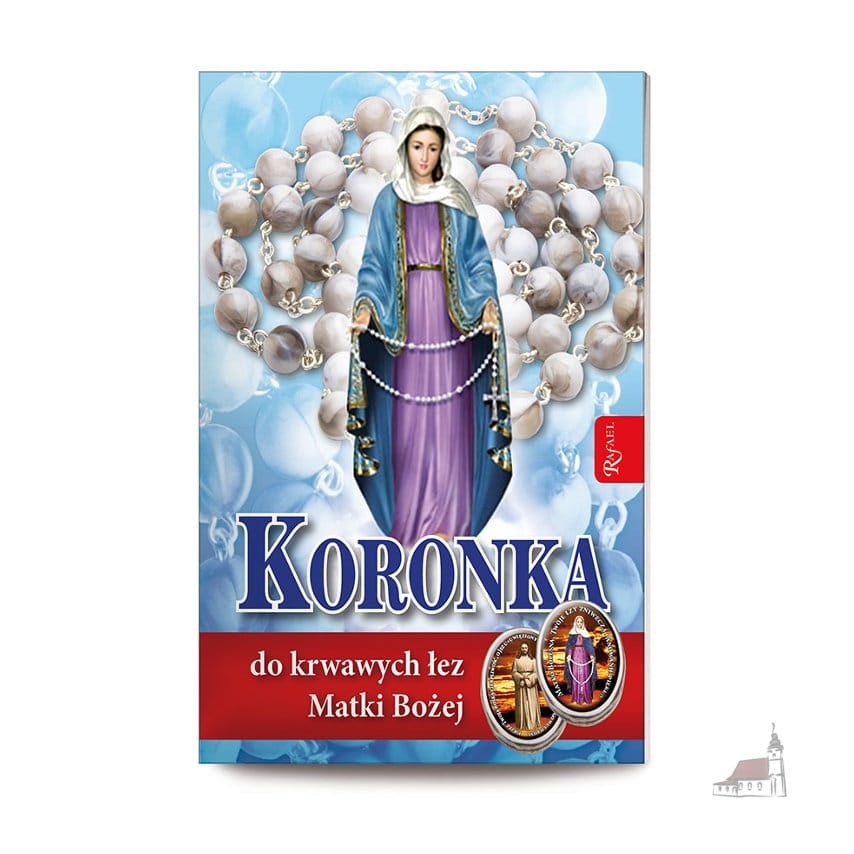 Koronka do krwawych łez Matki Bożej-1.jpg