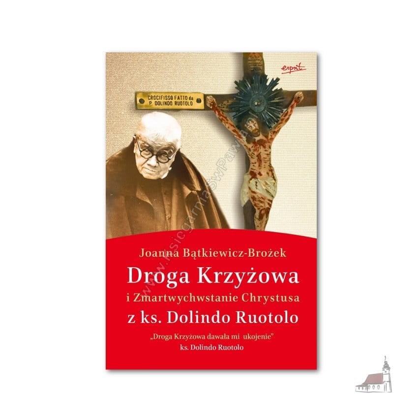Droga Krzyżowa i Zmartwychwstanie Chrystusa z ks. Dolindo Ruotolo