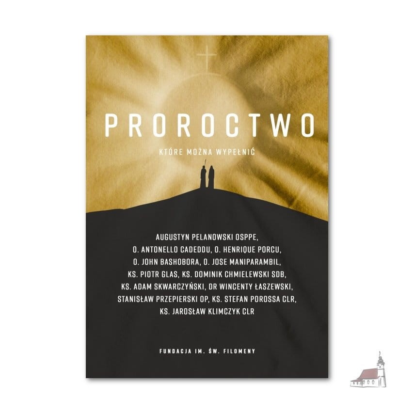 Proroctwo, które można wypełnić