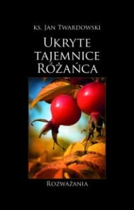 Ukryte tajemnice różańca