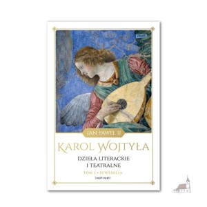 Dzieła literackie i teatralne. Tom 1. Juwenilia (1938-1946). Karol Wojtyła.