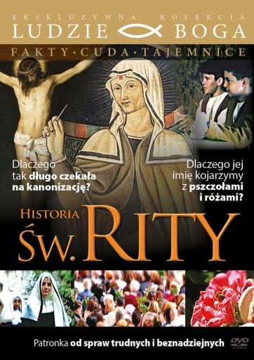 Historia św. Rity. Seria Ludzie Boga.