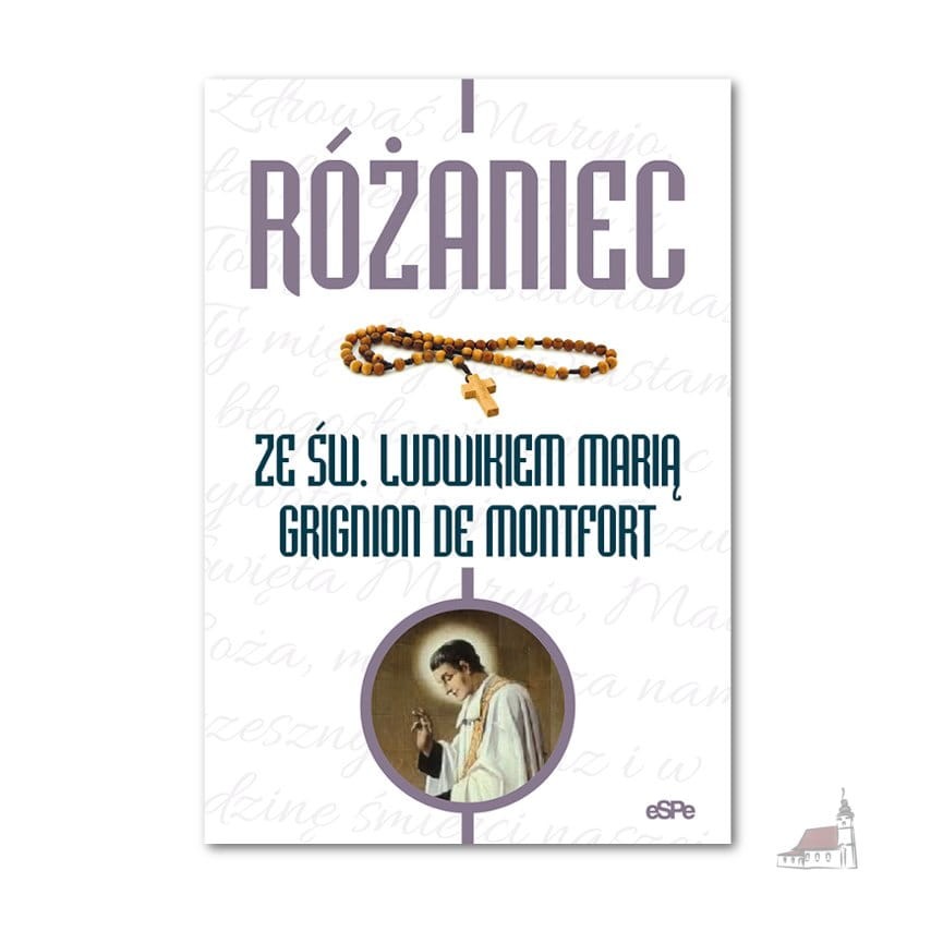 RÓŻANIEC ZE ŚW. LUDWIKIEM MARIA GRIGNION DE MONTFORT .jpg