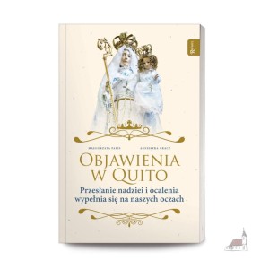 Objawienia w Quito, Przesłanie Nadziei i ocalenia wypełnia się na naszych oczach