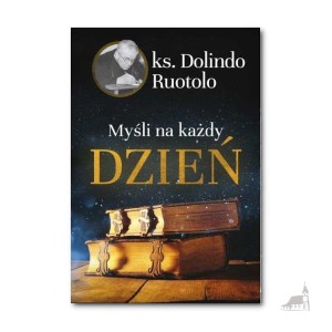 Myśli Na Każdy Dzień Ks. Dolindo Ruotolo