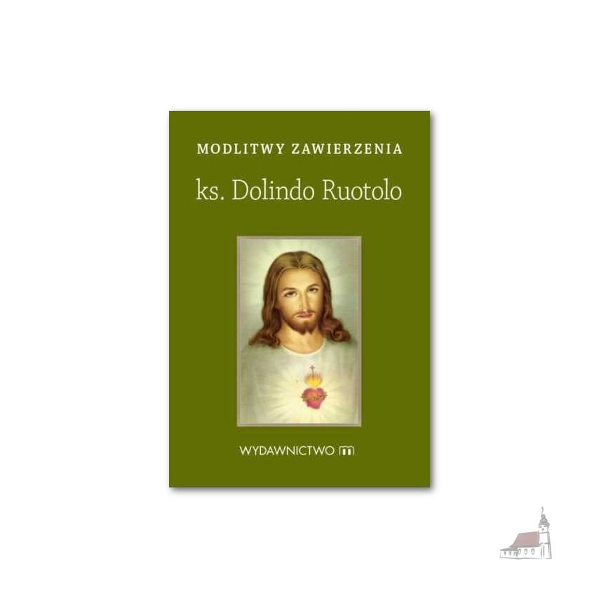Modlitwy Zawierzenia ks Dolindo Routolo.jpg