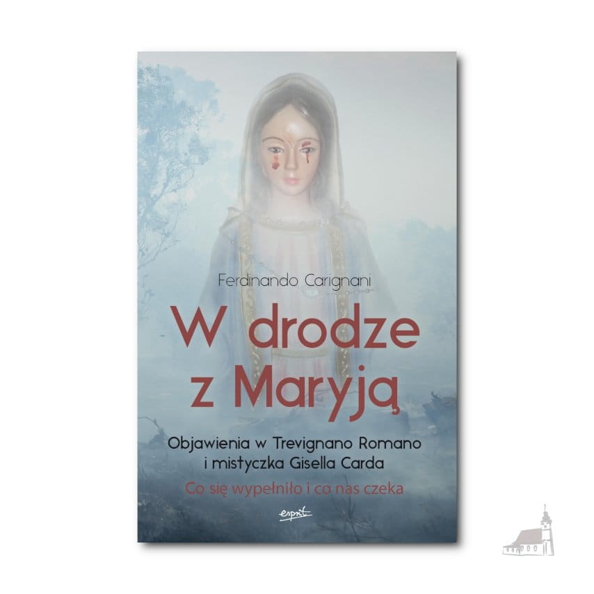 W drodze z Maryją. Ferdinando Carignani