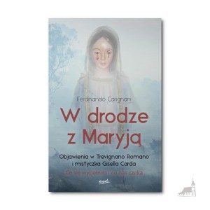 W drodze z Maryją. Ferdinando Carignani. 
