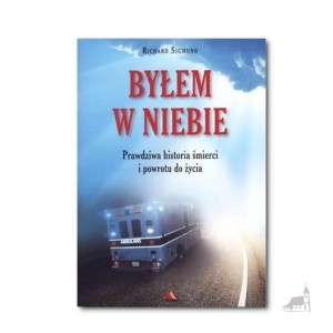 Byłem w niebie. Richard Sigmund