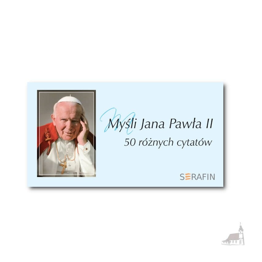 Myśli Jana Pawła II w obwolucie - 50 różnych cytatów - wydanie błękitne 1 komplet.jpg