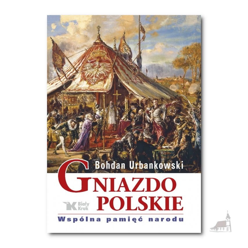 Gniazdo polskie – Wspólna pamięć narodu.jpg