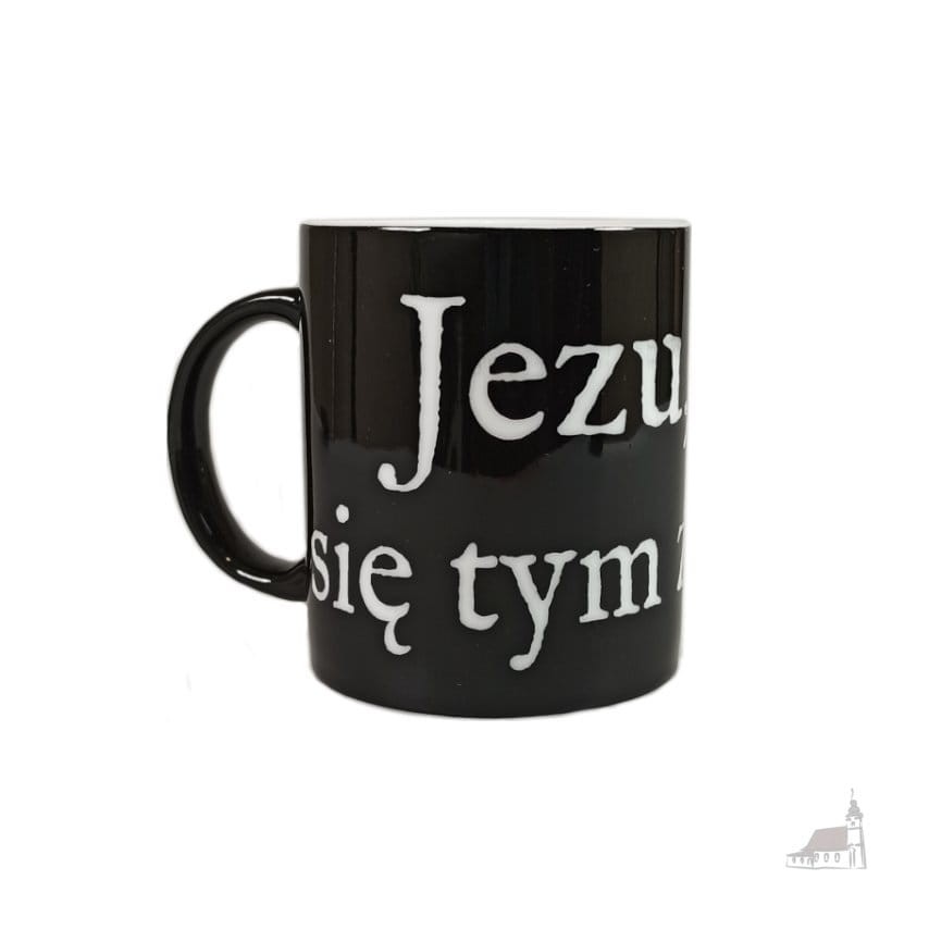 Kubek Jezu, Ty się tym zajmij !