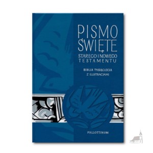 Biblia Tysiąclecia - Pismo Święte Starego i Nowego Testamentu z ilustracjami.